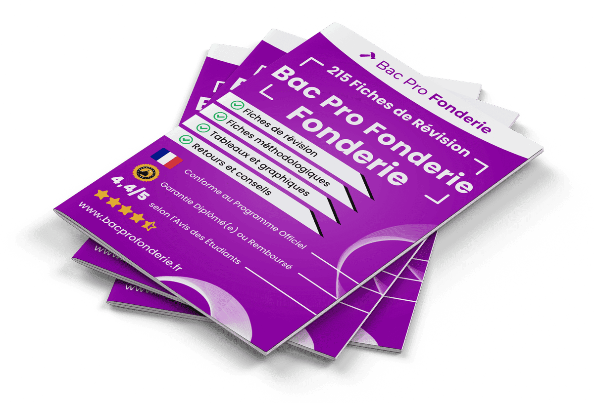 215 Fiches de Révision pour le Bac Pro Fonderie